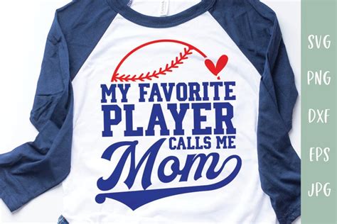 My Favorite Player Calls Me Mom Baseball Svg