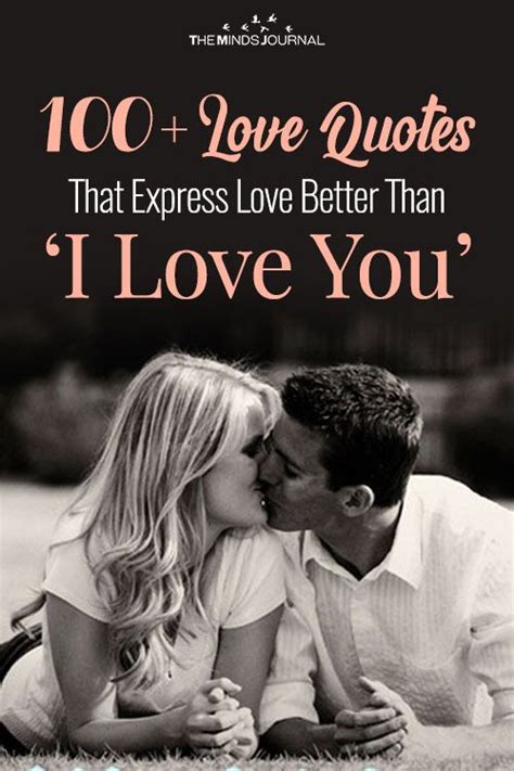 Maybe you would like to learn more about one of these? 100+ Best Love Quotes That Express Love Better Than 'I Love You' | Best love quotes, Love quotes ...