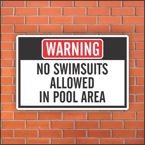 No Swimsuits Allowed In Pool Area Funny Pool Sign Funny Etsy