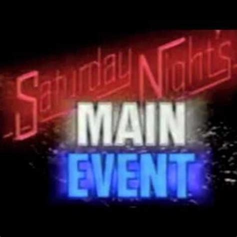 Wwe Saturday Nights Main Event Lyrics And Tracklist Genius