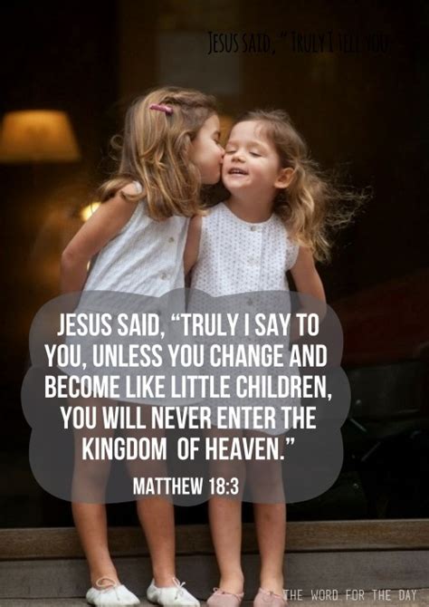 The Word For The Day Jesus Said Unless You Change And Become Like