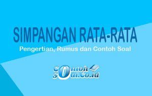 Simpangan Rata Rata Pengertian Rumus Dan Contoh Soal Hostara News