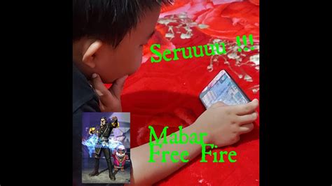 Bocah Mabar Free Fire Main Ff Seru Youtube