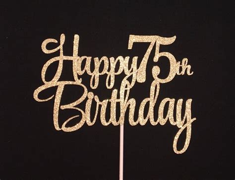 Happy 75th Birthday Cake Topper Etsy