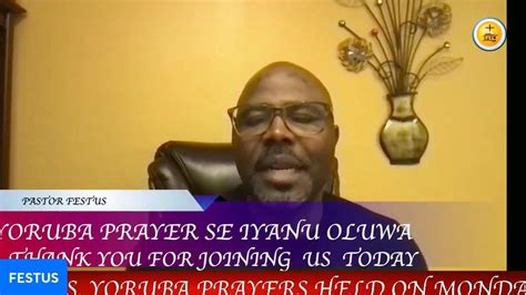 Yoruba Prayer Se Iyanu Oluwa Youtube