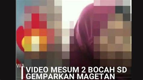 Fakta Di Balik Video Mesum Anak Sd Di Magetan Yang Viral Di Whatsapp