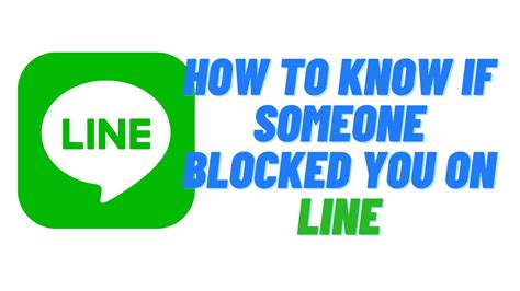 How To Know If Someone Blocked You On Line 2024