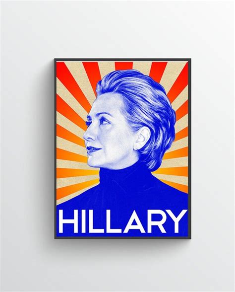 Hillary Clinton Campaign Art Wall Indoor Room Outdoor Poster Etsy
