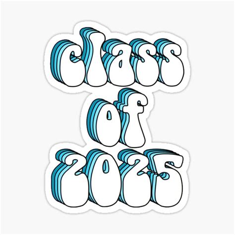 Class Of 2025 Sticker For Sale By Adelaideb1 Redbubble