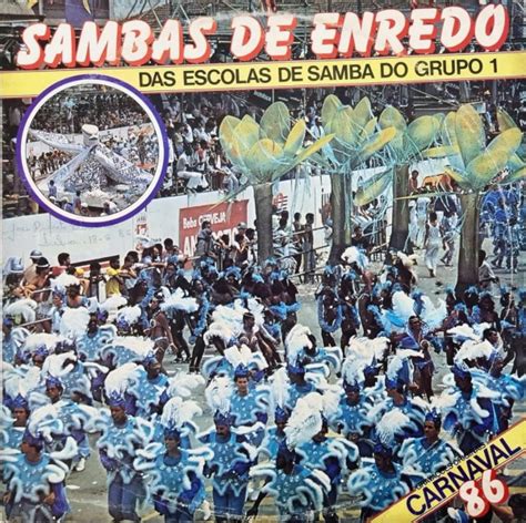 LP SAMBAS DE ENREDO DAS ESCOLAS DE SAMBA DO GRUPO 1 CARNAVAL 1986