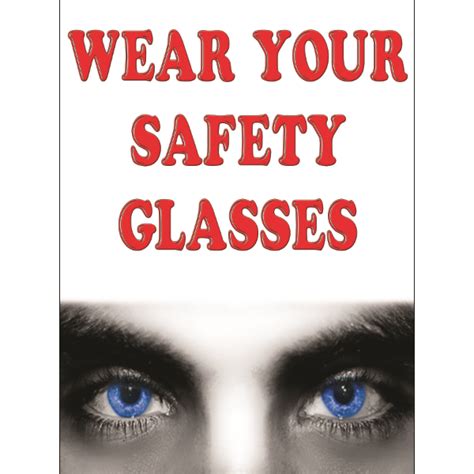 Safety Poster 1089 P Wear Your Safety Glasses