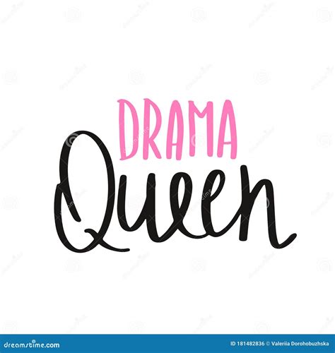Drama Queen Vintage Hand Drawn Text Vector Illustration Stock Vector