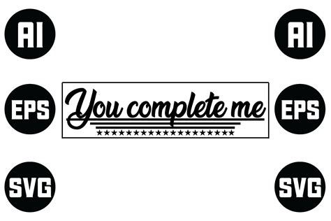 You Complete Me Graphic By Hasshoo · Creative Fabrica