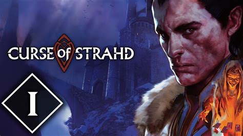 Curse Of Strahd Episode 1 Dungeons And Dragons Campaign Dnd 5e