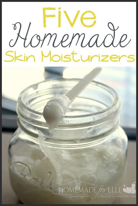 Homemade Skin Moisturizer ⋆ Homemade For Elle