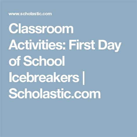 Classroom Activities First Day Of School Icebreakers