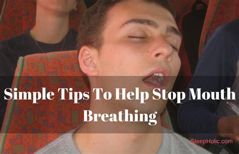 how to stop mouth breathing and start breathing with your nose