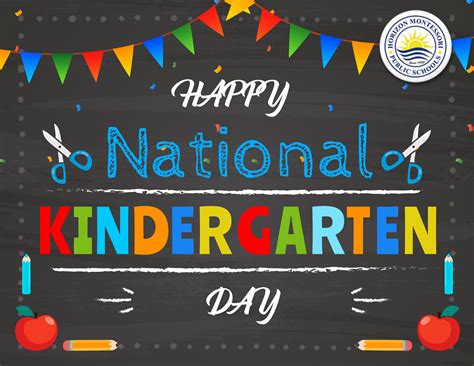 Happy National Kindergarten Day Horizon Montessori Iii