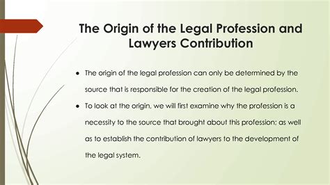 Solution The Origin Of The Legal Profession Ppt Studypool