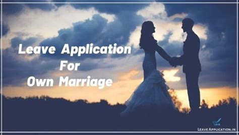 leave application for own marriage 12 samples