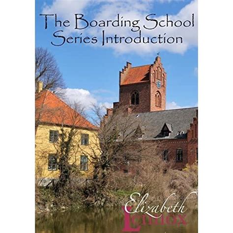The Boarding School Series Introduction The Boarding School Series 0