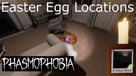 Phasmophobia Easter Event 23 13 Willow Street All Egg Locations YouTube