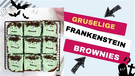 Frankenstein Brownies Für Halloween Youtube
