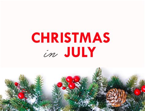 Christmas In July Valentine