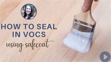 How To Use Safecoat Safe Seal To Reduce Vocs At Home Youtube