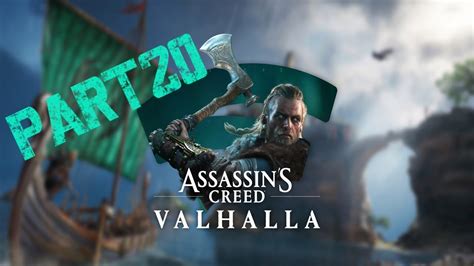 ASSASSIN S CREED VALHALLA WALKTHROUGH GAMEPLAY PART 20 SIDE QUESTS