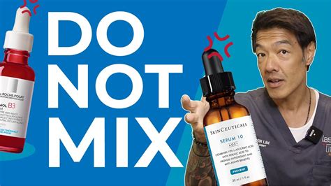 Skincare Ingredients You Should Not Mix Dr Davin Lim Youtube