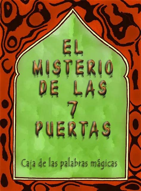 A Sign That Says El Mistero De Las Puertas In Spanish And English