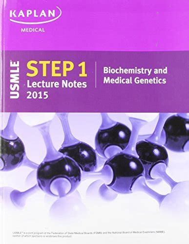 Kaplan Usmle Step Lecture Notes Biochemistry And Medical