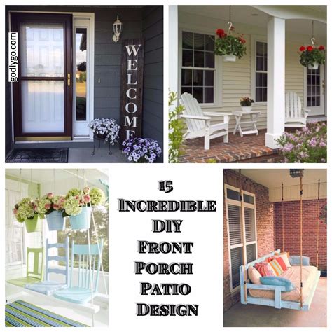 15 Incredible Diy Front Porch Patio Design Godiygocom