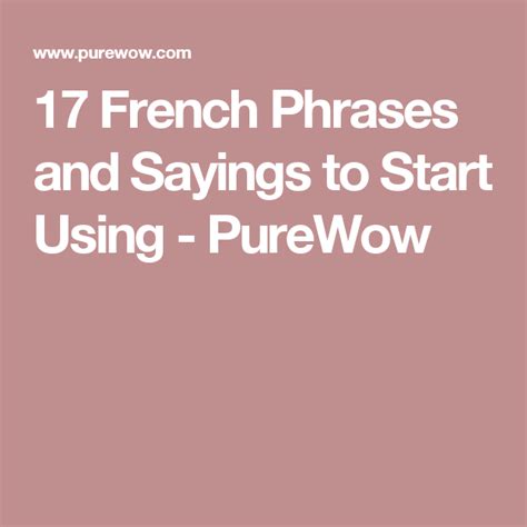 17 French Phrases That Will Make You Sound Smarter French Phrases