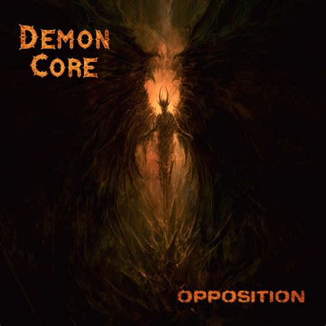 Demon Core Can Opposition Ep Spirit Of Metal Webzine Fr