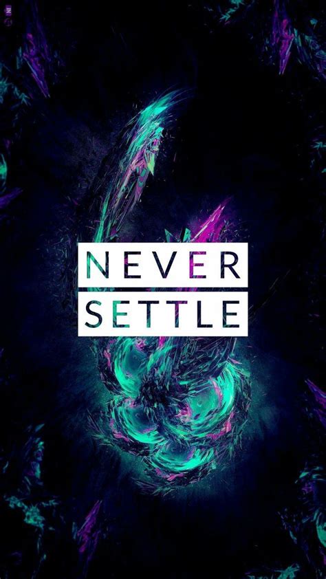 Oneplus Never Settle Wallpapers Wallpaper Cave