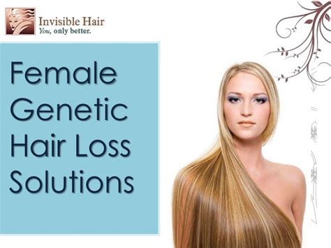 Including synthetic hair and 100% human hair along with many customized natural features. Female Genetic Hair Loss Solutions