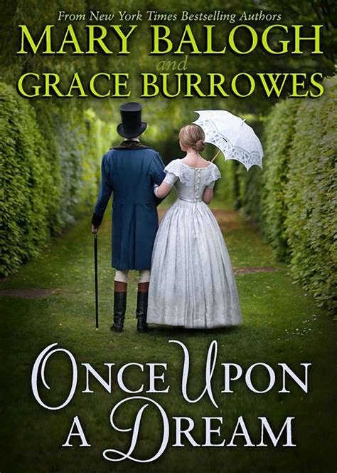 Once Upon A Dream Kindle Edition By Mary Balogh Grace Burrowes