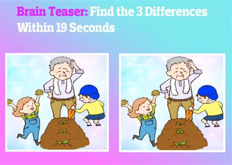 Brain Teaser Find The 3 Differences Within 19 Seconds