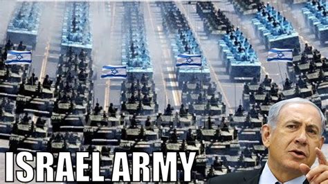 How Powerful Is Israel Israeli Military Power Youtube
