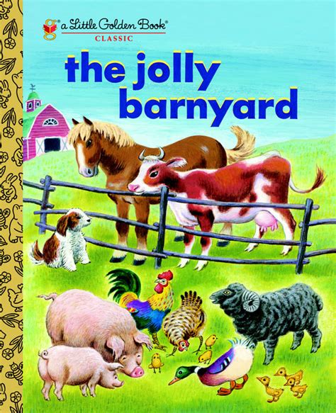 Little Golden Book The Jolly Barnyard — The Curious Bear Toy And Book Shop