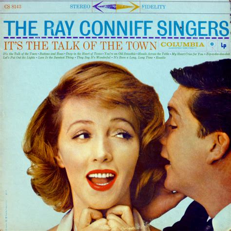 Keenes Music The Ray Conniff Singers Its The Talk Of The Town