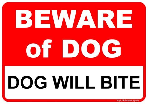 Beware Of Dog Dog Will Bite Sign Free Printables
