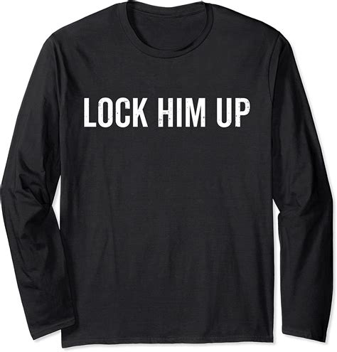 Lock Him Up Designs For Impeachment Support Long Sleeve T Shirt Clothing Shoes