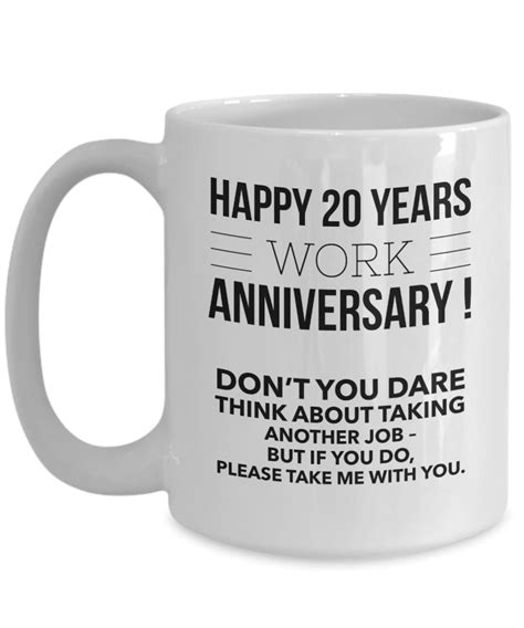 20 Year Work Anniversary Mug Happy Work Anniversary Mugs Funny Coffee