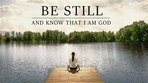 Be Still And Know That I Am God Psalm 46 Morning Prayer Pastor