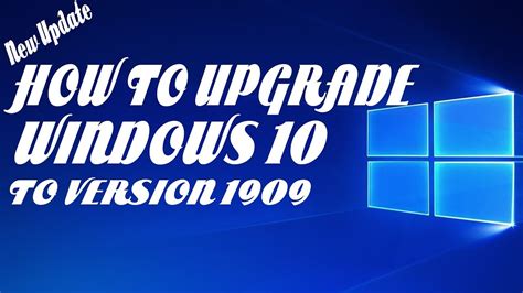 How To Upgrade Windows 10 To Version 1909 Youtube