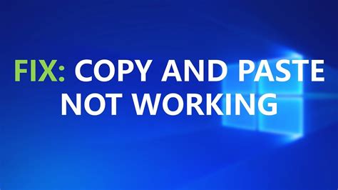 how to fix copyandpaste not working issue in windows