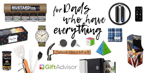 It's difficult to surprise and delight the kind of guy who's got it all. 50+ Gifts for Dad Who Has Everything - GiftAdvisor.com